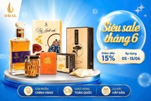 CHÀO THÁNG 6 – SALE TOÀN BỘ SẢN PHẨM OHAL GIẢM 15%: CƠ HỘI VÀNG ĐỂ CHĂM SÓC SỨC KHỎE TIẾT KIỆM HƠN